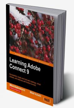 Learning Adobe Connect 9