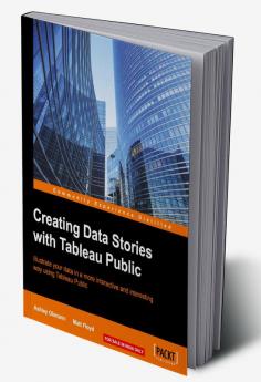 Creating Data Stories with Tableau Public