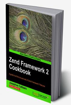 Zend Framework 2 Cookbook