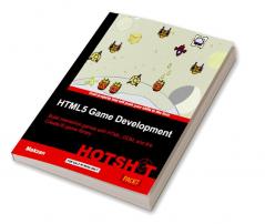 HTML5 Game Development HOTSHOT