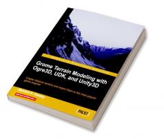 Grome Terrain Modeling with Ogre3d Udk and Unity3d