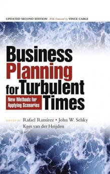 Business Planning for Turbulent Times