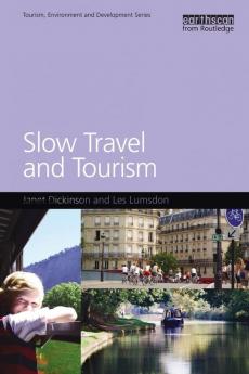 Slow Travel and Tourism