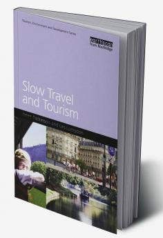 Slow Travel and Tourism