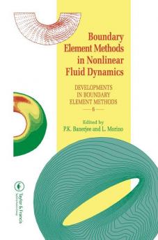 Boundary Element Methods in Nonlinear Fluid Dynamics