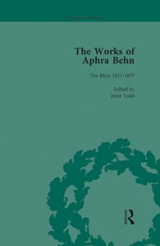 Works of Aphra Behn: v. 5: Complete Plays