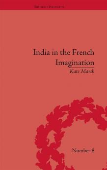 India in the French Imagination