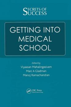 Secrets of Success: Getting into Medical School