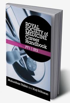 Royal Society of Medicine Career Handbook: FY1 - ST2