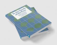 To the Hands of the Poor