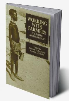 Working with Farmers for Better Land Husbandry