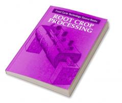 Root Crop Processing