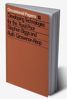 Developing Technologies for the Rural Poor