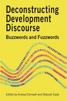 Deconstructing Development Discourse