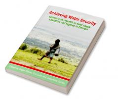 Achieving Water Security