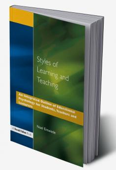 Styles of Learning and Teaching