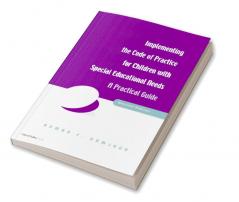 Implementing the Code of Practice for Children with Special Educational Needs