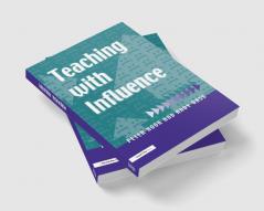 Teaching with Influence