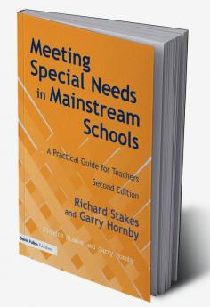 Meeting Special Needs in Mainstream Schools