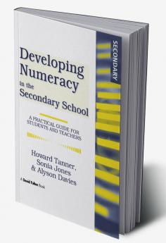 Developing Numeracy in the Secondary School