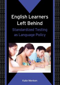 English Learners Left Behind