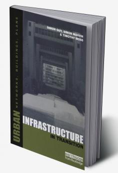 Urban Infrastructure in Transition