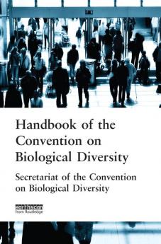 Handbook of the Convention on Biological Diversity
