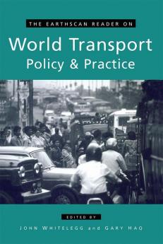Earthscan Reader on World Transport Policy and Practice