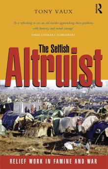 Selfish Altruist