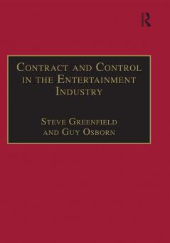 Contract and Control in the Entertainment Industry