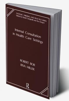 Internal Consultation in Health Care Settings