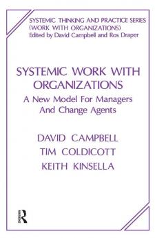 Systemic Work with Organizations