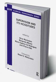 Supervision and its Vicissitudes