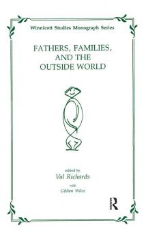 Fathers Families and the Outside World