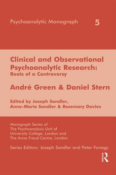 Clinical and Observational Psychoanalytic Research