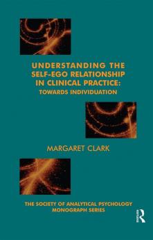 Understanding the Self-Ego Relationship in Clinical Practice