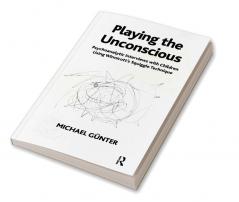 Playing the Unconscious