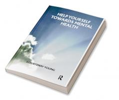 Help Yourself Towards Mental Health