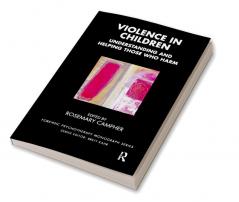 Violence in Children