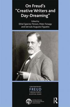 On Freud's Creative Writers and Day-dreaming