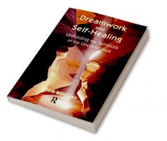 Dreamwork and Self-Healing