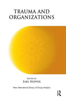 Trauma and Organizations