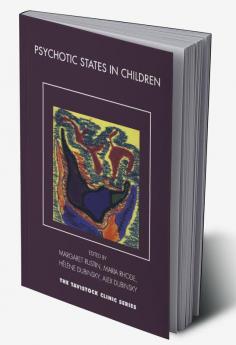 Psychotic States in Children