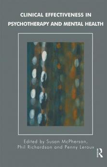 Clinical Effectiveness in Psychotherapy and Mental Health
