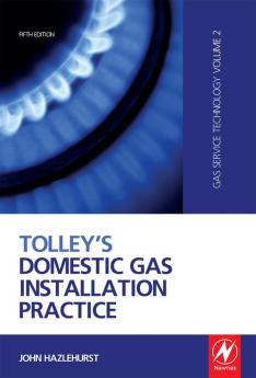 Tolley's Domestic Gas Installation Practice