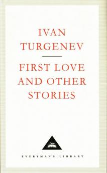 First Love And Other Stories