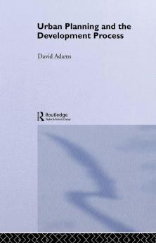 Urban Planning And The Development Process