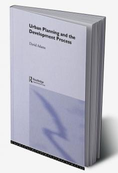 Urban Planning And The Development Process