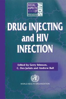 Drug Injecting and HIV Infection