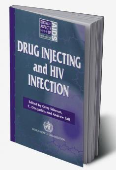 Drug Injecting and HIV Infection